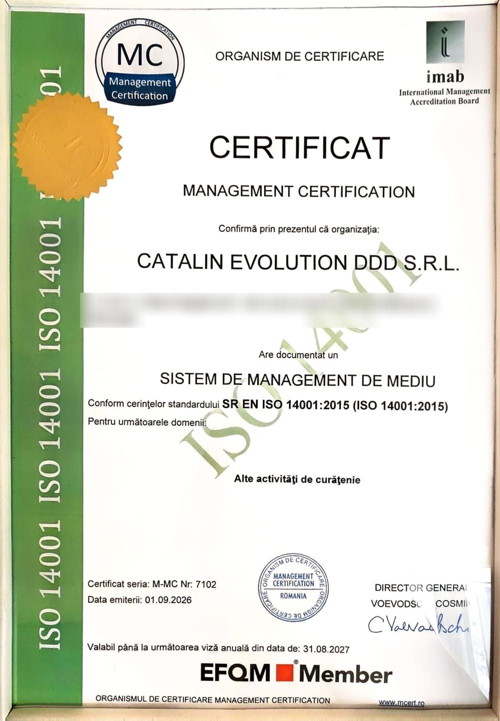 Certificatul ISO 14001:2015 al firmei Catalin Evolution DDD, emis de Management Certification